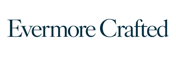 Evermore Crafted